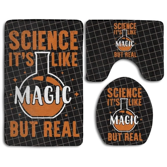 PUDMAD Science It's Magic But Real 3 Piece Bathroom Rugs Set Bath Rug Contour Mat and Toilet Lid Cover