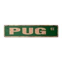 PUG Vintage Aluminum Street Sign Childrens Name Room Metal Sign rustic metal tin | Indoor/Outdoor |  18" Wide