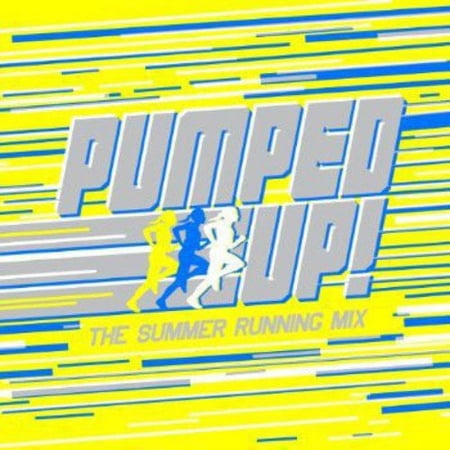 PUMPED UP! THE SUMMER RUNNING MIX