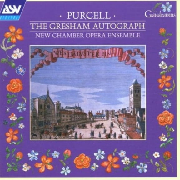 PURCELL 'THE GRESHAM AUTOGRAPH' SOPRANO ARIAS 1692-93. ALSO INCLUDES SELECTIONS FROM 'THE FAI