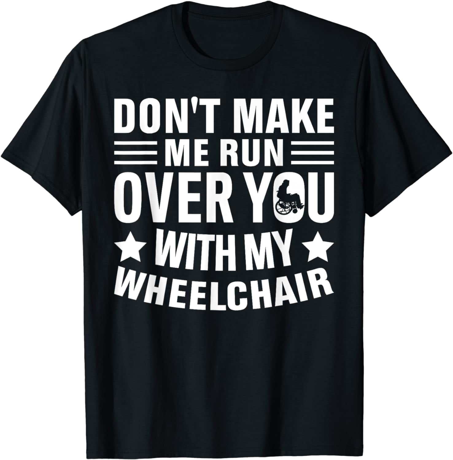 PWD Handicap Leg Amputee Amputation Saying Humor Wheelchair T-Shirt ...