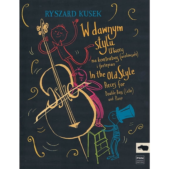 PWM In the Old Style - Pieces for Double Bass (Cello) and Piano PWM Series Softcover