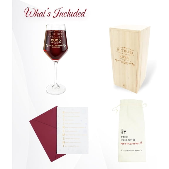 PYAN-Gift-wrapped 2025 Retirement Wine Glass, Retirement Gift for Woman & Men, Not My Problem Anymore, 1 Bag & 1 Wine Glasses & 1 Wood Box & 1 Card, Ready for Gifting