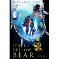 thumbnail image 1 of Pa' Paw Tales The Tale of Yellow Bear, (Paperback), 1 of 1