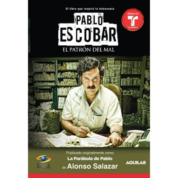Pre-Owned Pablo Escobar, El Patrón del Mal (La Parabola de Pablo) / Pablo Escobar the Drug Lord (the Parable of Pablo (Mti (Paperback) 1614359474 9781614359470