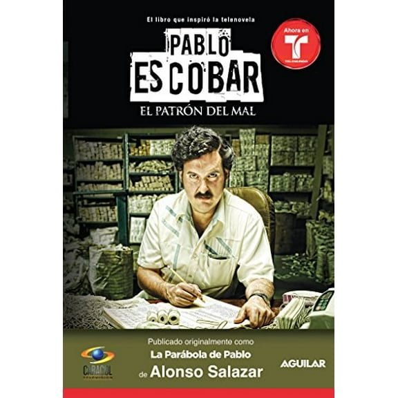Pre-Owned Pablo Escobar, El Patrón del Mal (La Parabola de Pablo) / Pablo Escobar the Drug Lord (the Parable of Pablo (Mti (Paperback) 1614359474 9781614359470