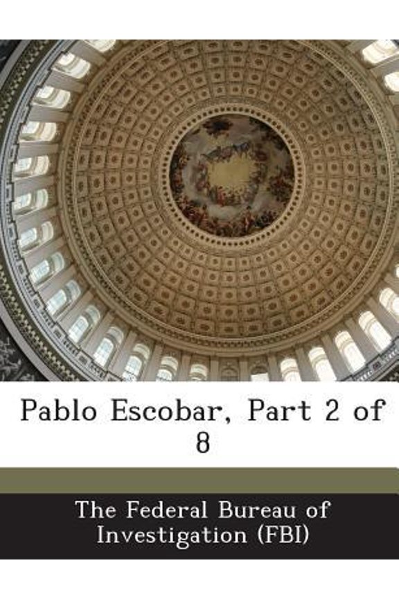 Pablo Escobar, Part 2 of 8 Paperback