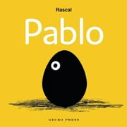 Pablo Hardcover 1776573242 9781776573240 Rascal