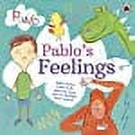 Pablo: Pablo's Feelings (Paperback)