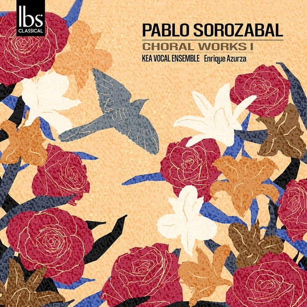 Pablo Sorozabal - Sorozabal: Choral Works, Vol. 1 - Music & Performance - CD