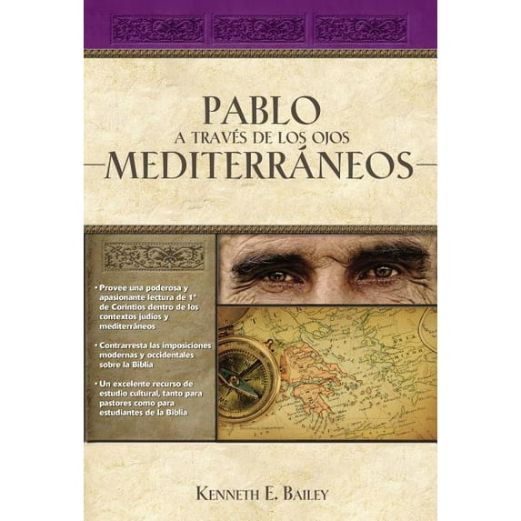 Pablo a Través de Los Ojos Mediterráneos: Estudios Culturales de Primera de Corintios (Paperback)