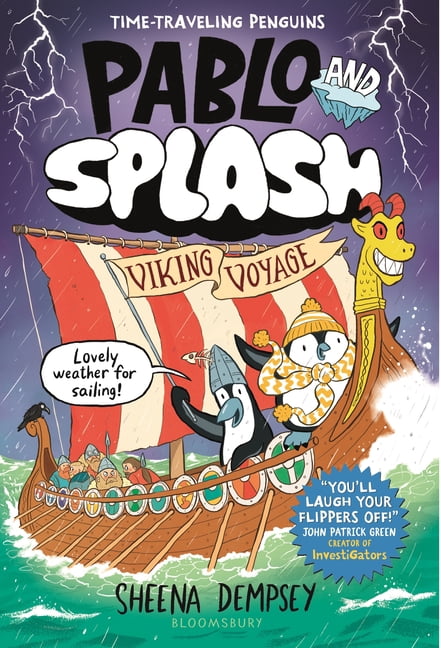 Pablo and Splash Pablo and Splash: Viking Voyage: A Time-Traveling Penguin Adventure, Book 4, (Hardcover)