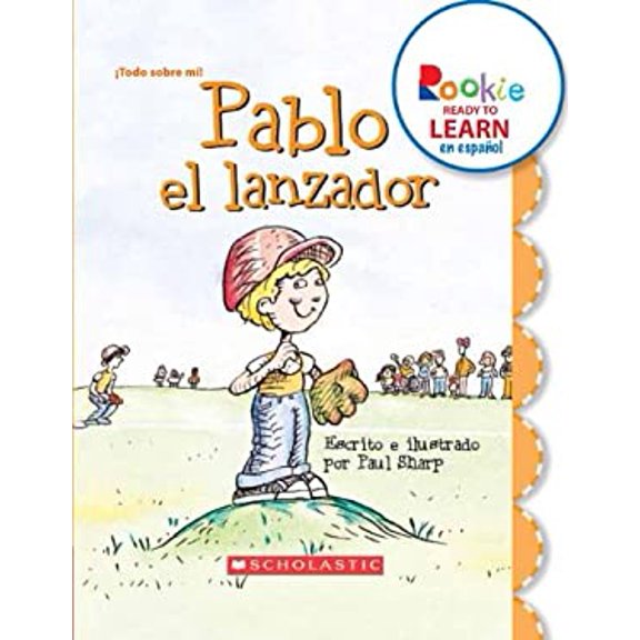 Pre-Owned Pablo el Lanzador (Paul the Pitcher) (Rookie Ready to Learn en Espaol) (Library Edition) (Library Binding) 9780531261132