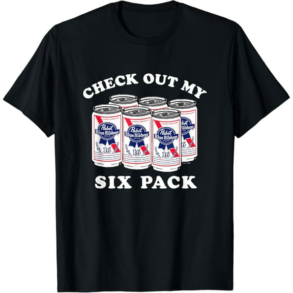 Pabst Blue Ribbon Beer Cans Check Out My Six Pack T-Shirt
