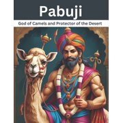 Pabuji God of Camels and Protector of the Desert, Paperback