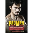 thumbnail image 1 of Pre-Owned PacMan: Behind the Scenes with Manny Pacquiao--the Greatest Pound-for-Pound Fighter in the World (Hardcover) 030681949X 9780306819490, 1 of 1