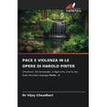thumbnail image 1 of Pace E Violenza in Le Opere Di Harold Pinter, (Paperback), 1 of 1