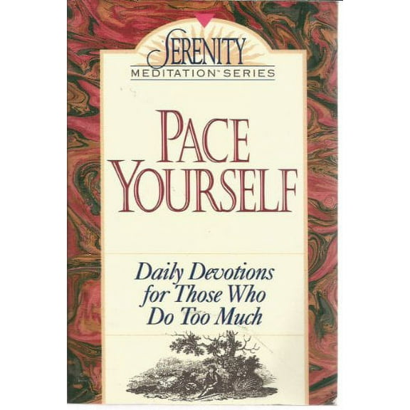 Pre-Owned Pace Yourself (Serenity Meditation Series) Paperback