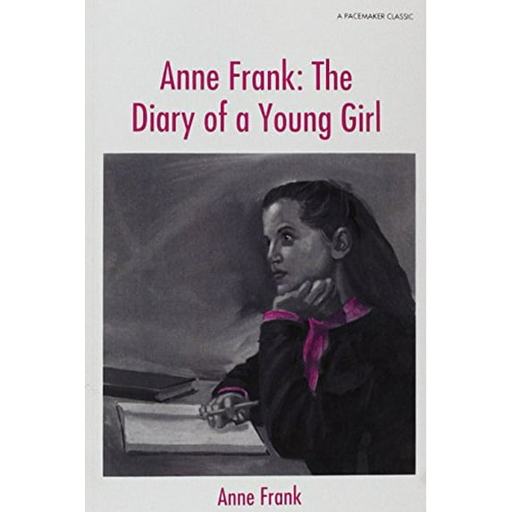 Pre-Owned anne Frank: the diary of a young girl (Pacemaker Curriculum Series) (Paperback) 0835910660 9780835910668