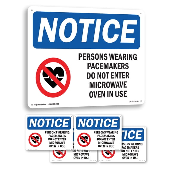 Pacemakers Do Not Enter Microwave Oven OSHA Notice Aluminum Sign 24 Inch x 18 Inch - 5 Pack
