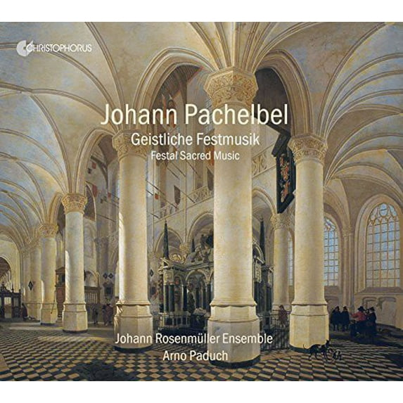 Pachelbel / Rosenmueller,Johann / Paduch - Festal Sacred Music - Music & Performance - CD