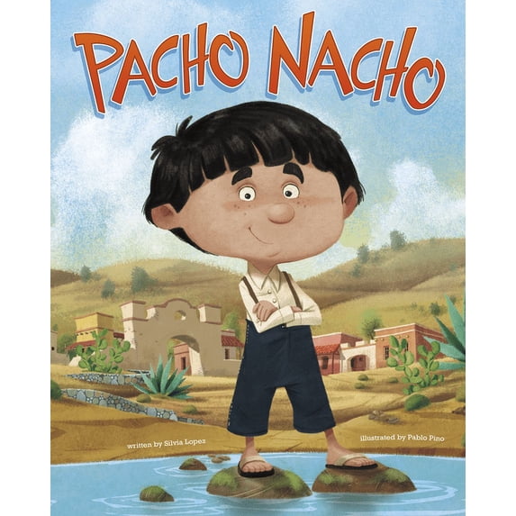 Pacho Nacho, (Hardcover)