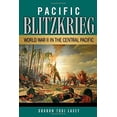 thumbnail image 1 of Pre-Owned Pacific Blitzkrieg: World War II in the Central Pacific (Hardcover) 1574415255 9781574415254, 1 of 1
