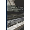 thumbnail image 1 of Pacific Coast Music Review; v.30 (Apr.-Sept. 1916) (Hardcover), 1 of 1