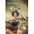 thumbnail image 1 of Pacific Coast Poetry: Our Foreigner (Series #2) (Paperback), 1 of 1
