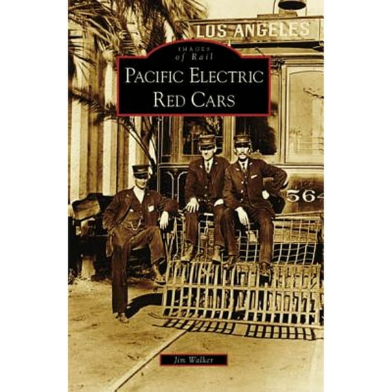 Pre-Owned Pacific Electric Red Cars (Paperback) 0738546887 9780738546889