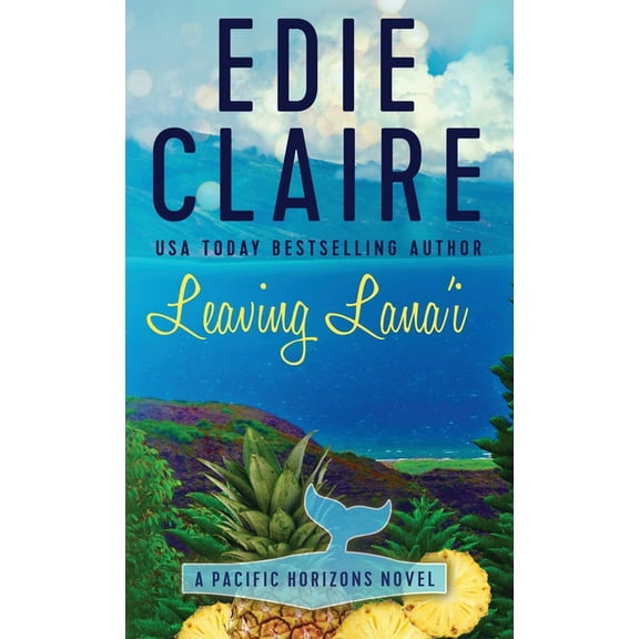 Pacific Horizons Leaving Lana'i, Book 2, (Hardcover)