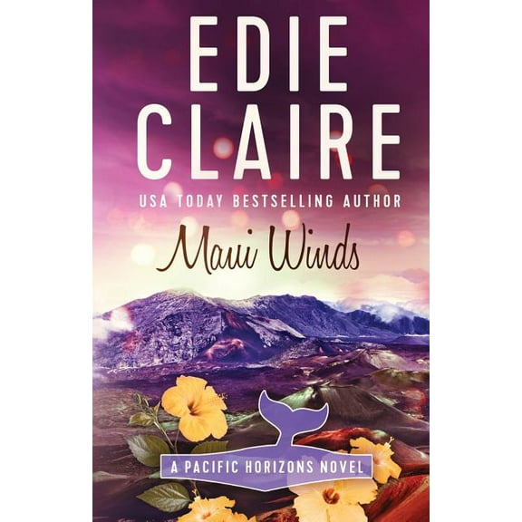 Pacific Horizons Maui Winds, Book 3, (Paperback)