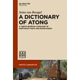 thumbnail image 1 of Pacific Linguistics [Pl] A Dictionary of Atong: A Tibeto-Burman Language of Northeast India and Bangladesh, Book 664, (Hardcover), 1 of 1
