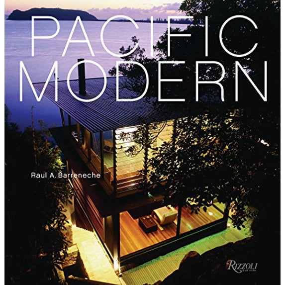 Pre-Owned Pacific Modern (Hardcover) 0847827658 9780847827657