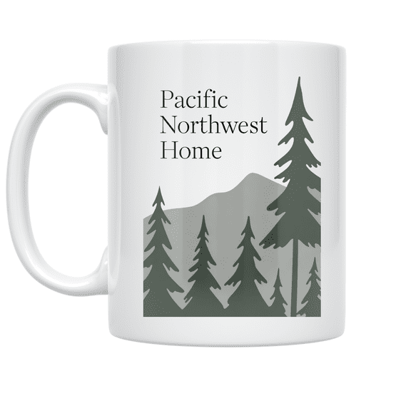 Pacific Northwest Home Pine Trees Art - Nature Lover - 11 oz Ceramic Coffee Mug