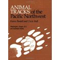 thumbnail image 1 of Pre-Owned Animal Tracks of the Pacific Northwest (Paperback) 0898860121 9780898860122, 1 of 1