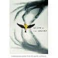 thumbnail image 1 of Pacific Poetry Project Alive at the Center: Contemporary Poems from the Pacific Northwest, (Paperback), 1 of 1