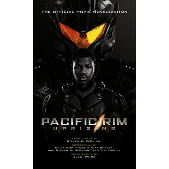 Pre-Owned Pacific Rim Uprising - Official Movie Novelization (Mass Market Paperback) 1785657682 9781785657689