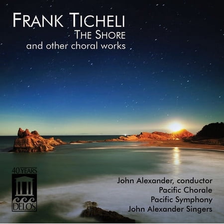 Pacific Symphony Orchestra - Shore & Other Choral Works - Music & Performance - CD