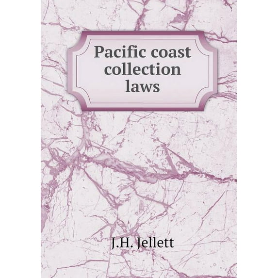 Pacific coast collection laws (Paperback)