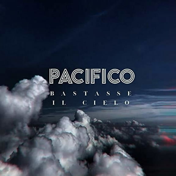 Pacifico - Bastasse Il Cielo - Music & Performance - CD