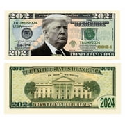 Pack of 25 - Donald Trump 2024 Re-Election Limited Edition Novelty Dollar Bill - Full Color Front & Back Printing with Great Detail. Make American Great Again