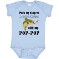 thumbnail image 1 of Pack My Diapers I Am Going Fishing With Pop-Pop Baby Bodysuit Pop Best Bodysuit Cute Baby Onesie, BABY BODYSUIT LAT 4424, 1 of 3