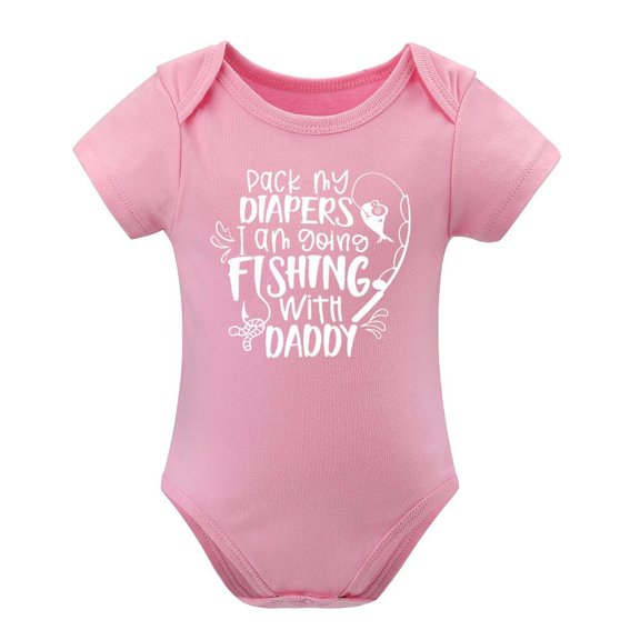 Pack My Diapers I'm Going Fishing with Daddy - Funny Baby Boy Bodysuit, Infant One-Piece for Outdoor Family Days Pink-style 9months