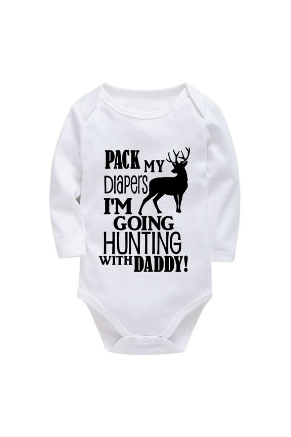 Pack My Diapers I'm Going HUNTING With Daddy Gender Neutral Onsies Long Sleeve Baby Girl Homecoming Outfit Newborn White Fun