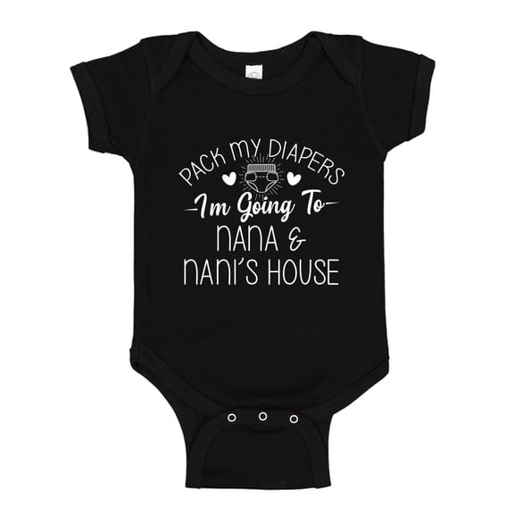 Pack My Diapers I'm Going To Nana and Nani's House Baby Bodysuit One Piece NB Black