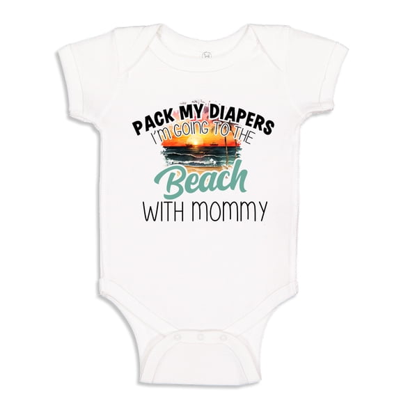 Pack My Diapers I'm Going To The Beach With Mommy Baby Bodysuit One Piece 18 mo White