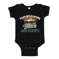 thumbnail image 1 of Pack My Diapers I'm Going To The Beach With Mommy Baby Bodysuit One Piece 6 mo Black, 1 of 3