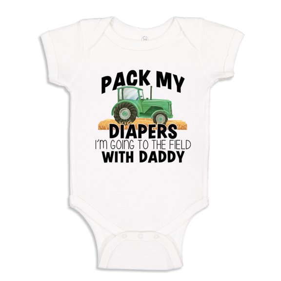 Pack My Diapers I'm Going To The Field With Daddy Baby Bodysuit One Piece 12 mo White