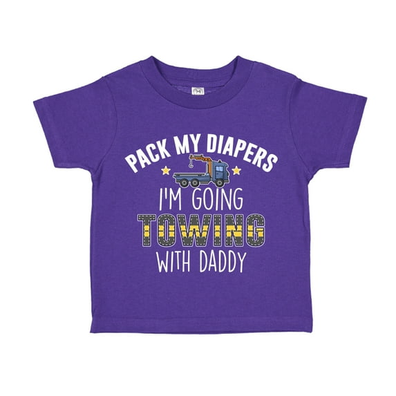Pack My Diapers I'm Going Towing With Daddy Toddler T-Shirt 4T Purple